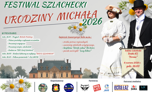 Zdjęcie do V Festiwal Szlachecki - Urodziny Michała